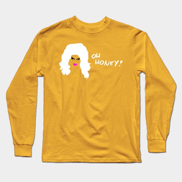 OH HONEY! Long Sleeve T-Shirt by RoodCraft